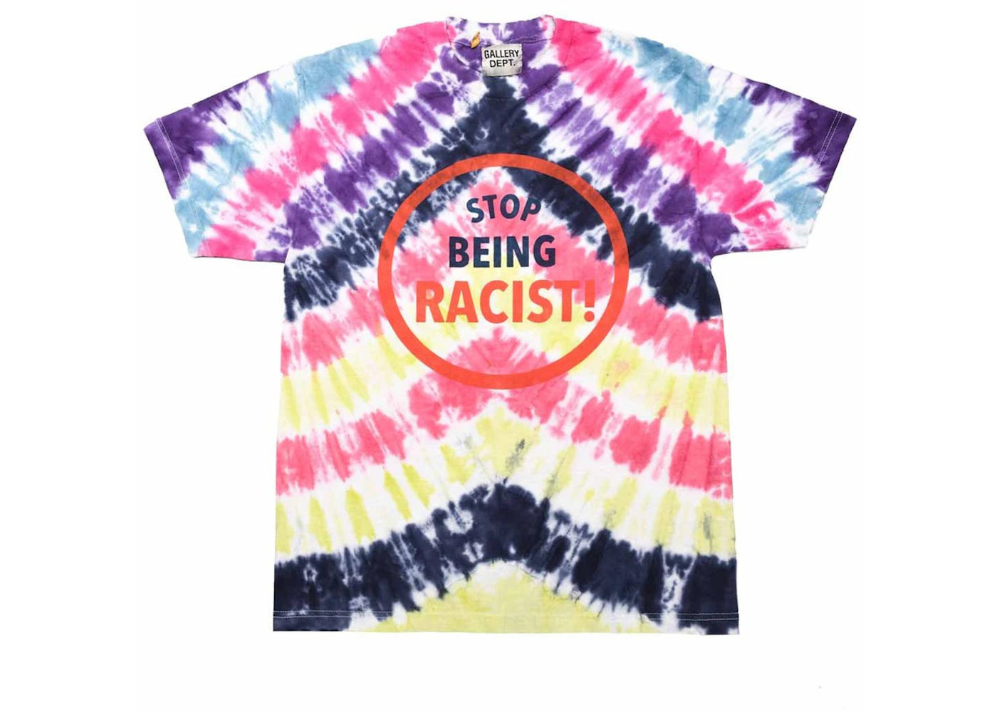 Gallery Dept. Stop Being Racist Tie Dye T-shirt-Rainbow